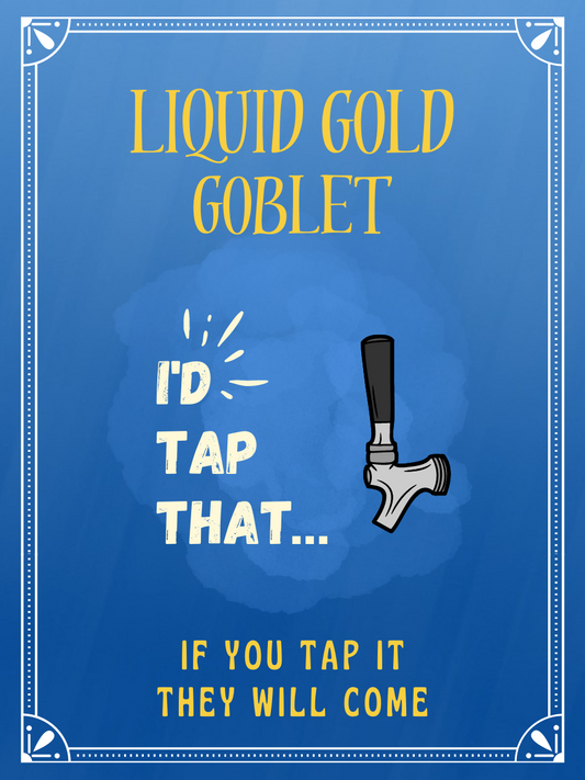 Liquid Gold Goblet - Party URN8TOR