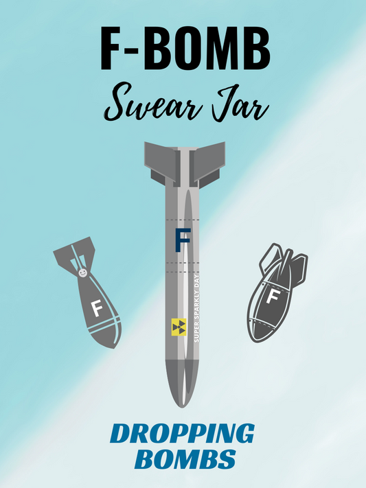 F-Bomb Swear Jar - Swear Jar