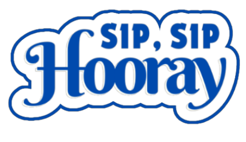 Sip,SIp Hooray - Sticker