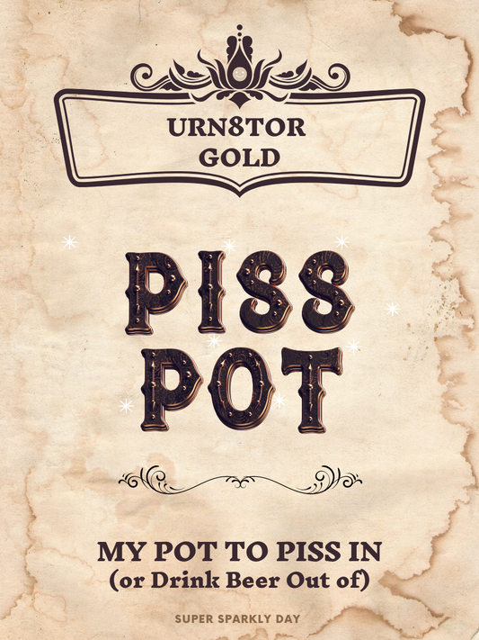 Piss Pot - Party URN8TOR